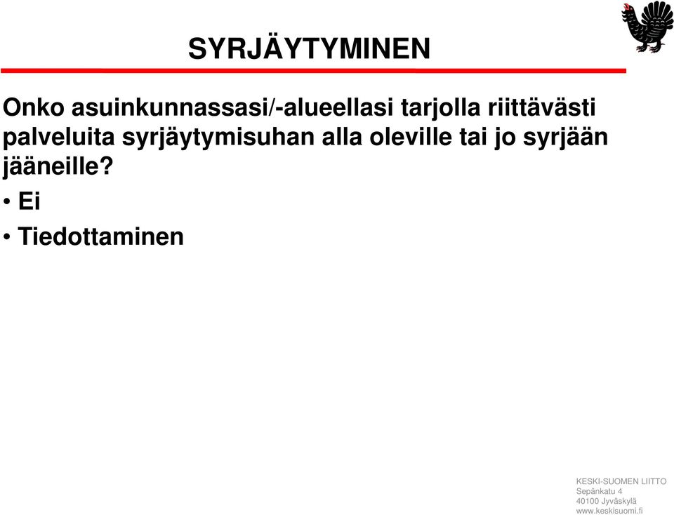 riittävästi palveluita