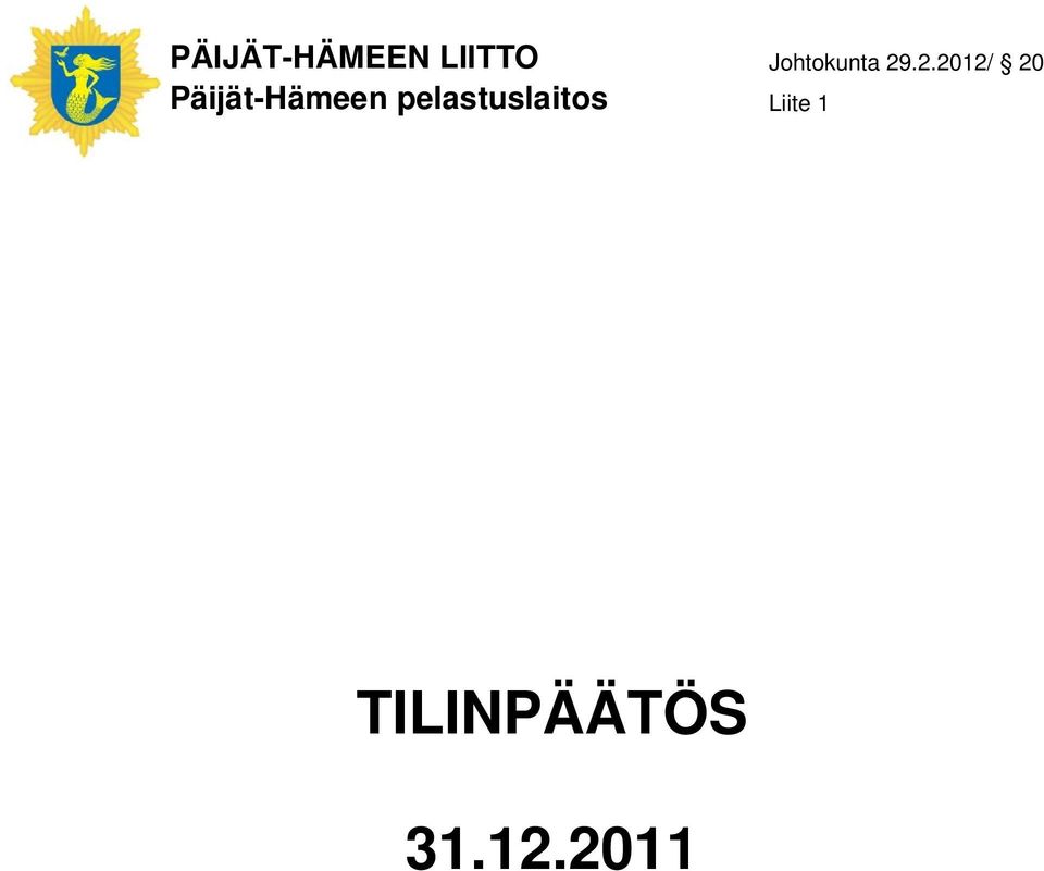 .2.2012/ 20 Päijät-Hämeen