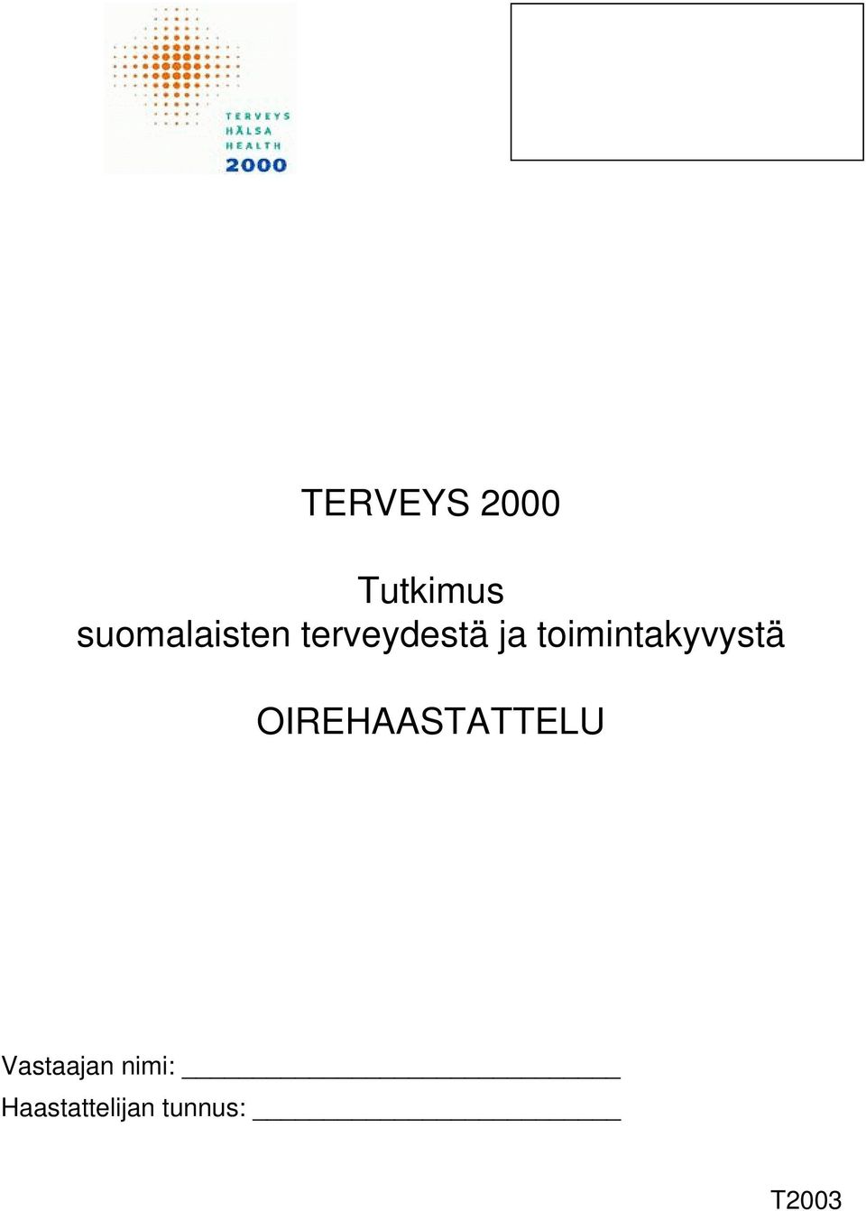 toimintakyvystä OIREHAASTATTELU