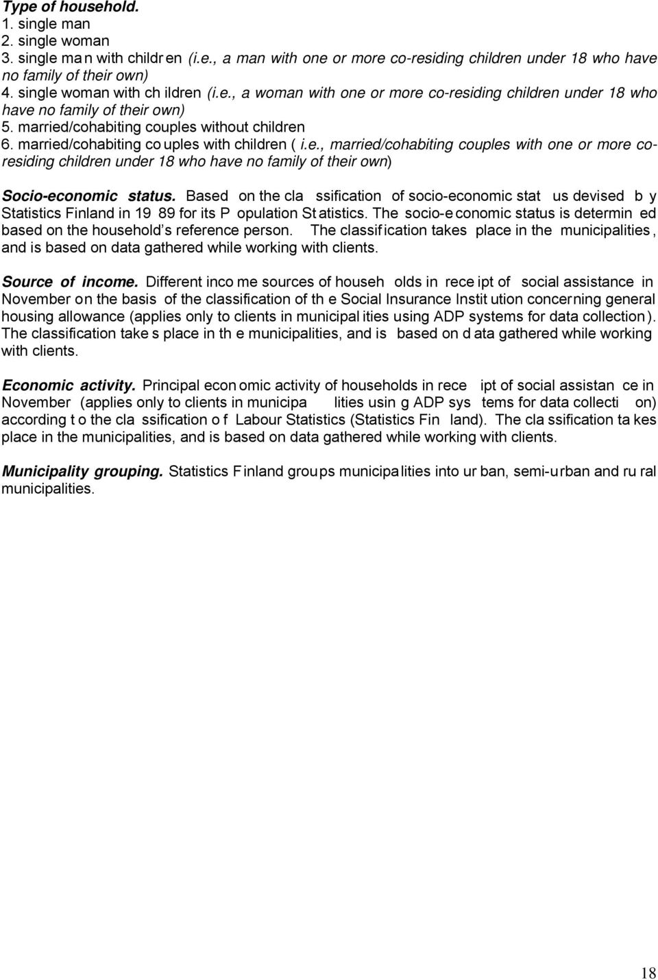 married/cohabiting co uples with children ( i.e., married/cohabiting couples with one or more coresiding children under 18 who have no family of their own) Socio-economic status.