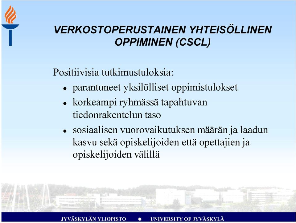 ryhmässä tapahtuvan tiedonrakentelun taso sosiaalisen vuorovaikutuksen