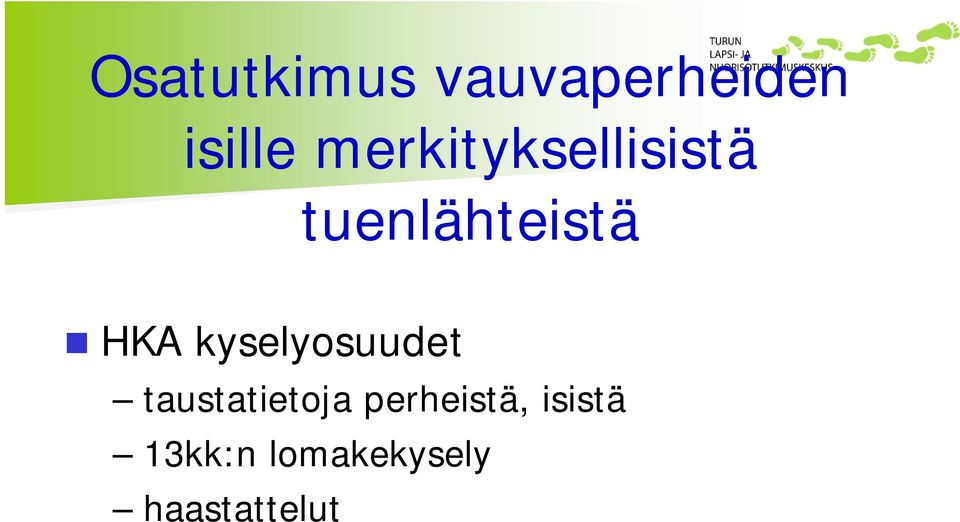 kyselyosuudet taustatietoja