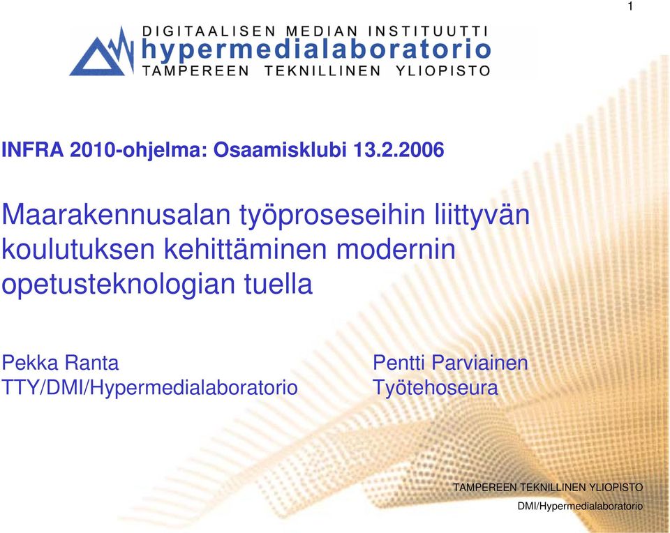 2006 Maarakennusalan työproseseihin liittyvän