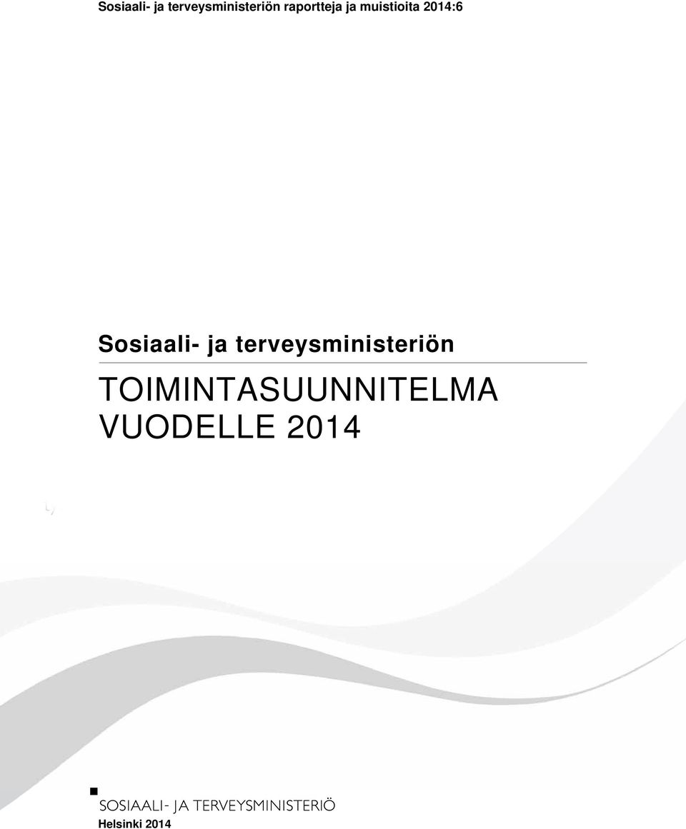 TOIMINTASUUNNITELMA VUODELLE