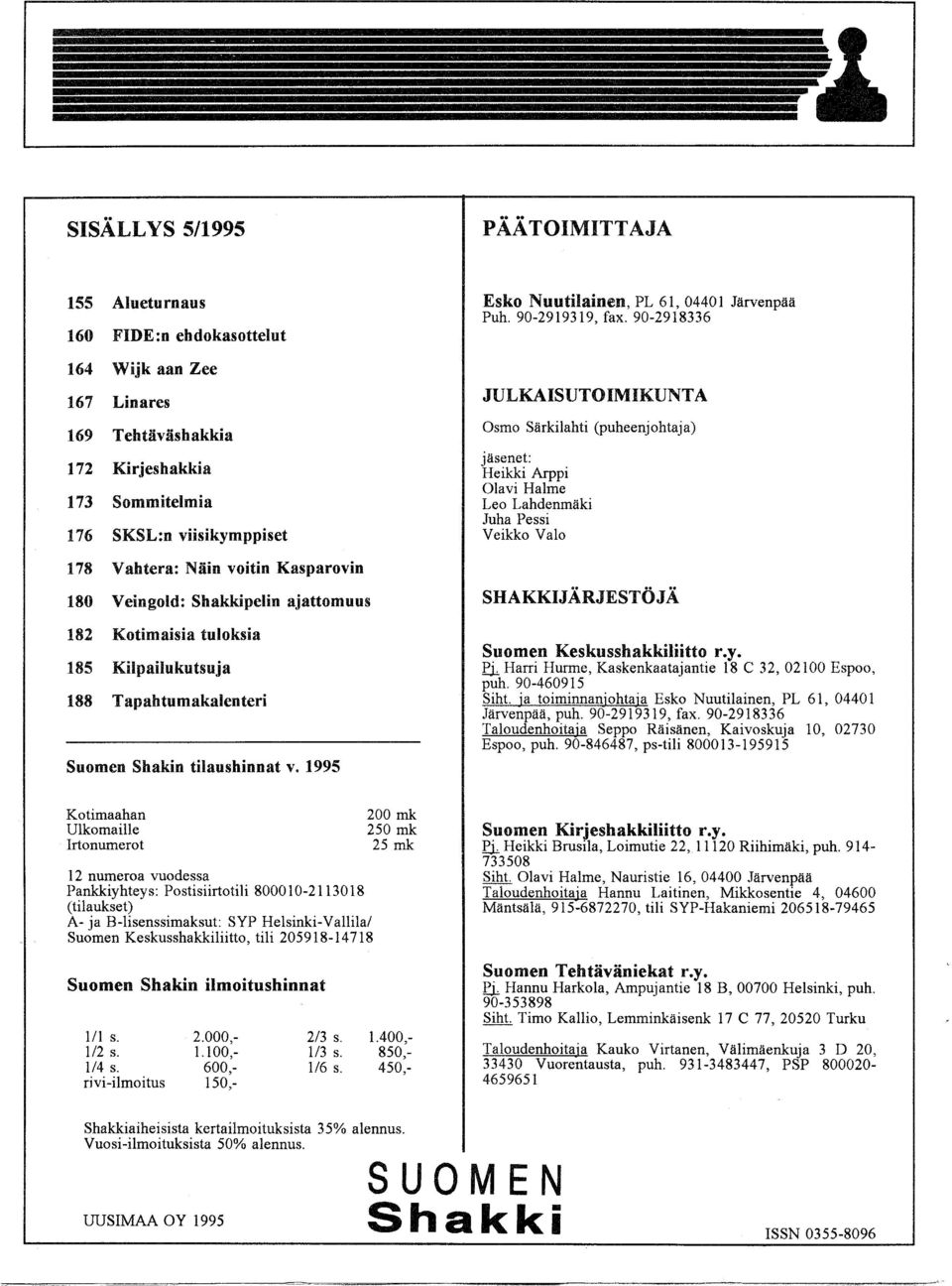 1995 Esko Nuutilainen, PL 61, 04401 Järvenpää Puh. 90-2919319, fax.
