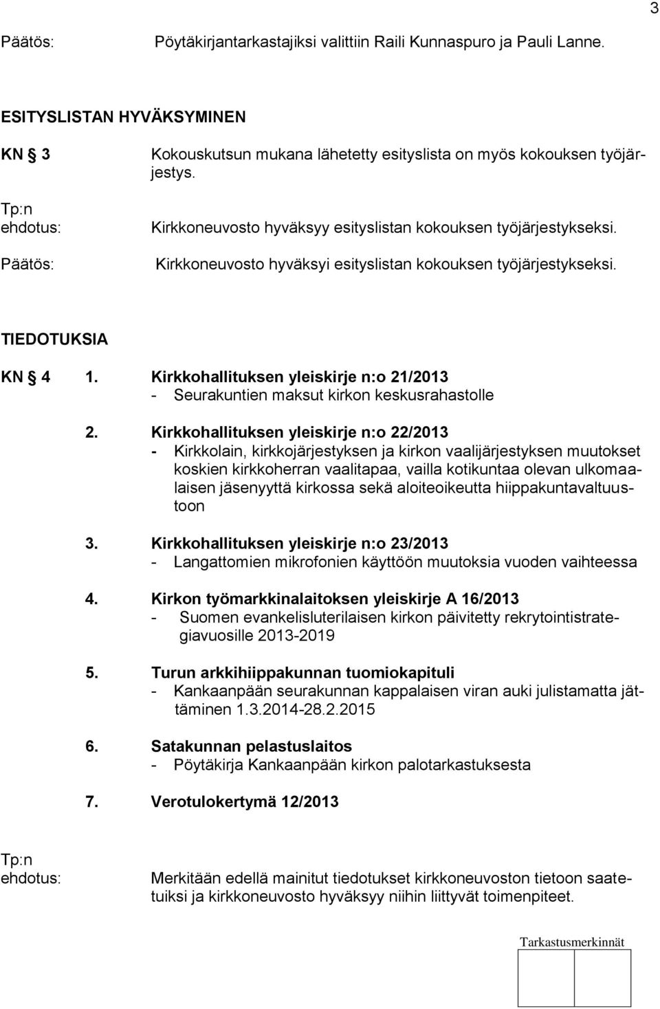 Kirkkohallituksen yleiskirje n:o 21/2013 - Seurakuntien maksut kirkon keskusrahastolle 2.