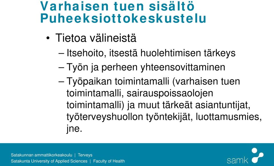 toimintamalli (varhaisen tuen toimintamalli, sairauspoissaolojen