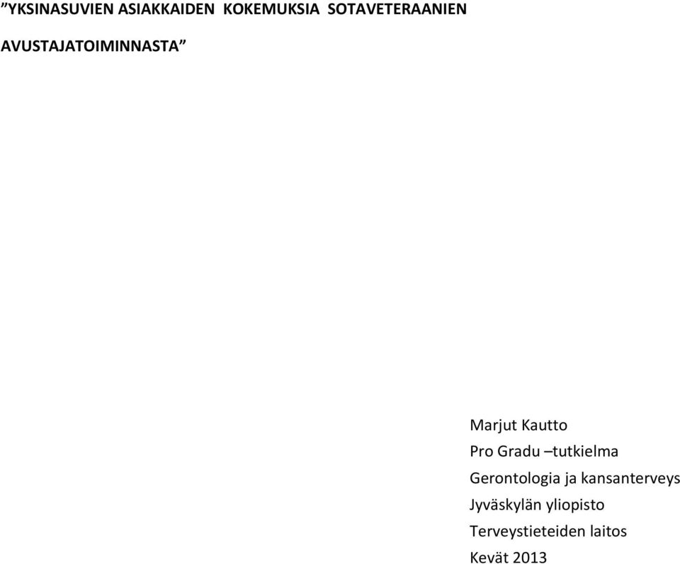 Kautto Pro Gradu tutkielma Gerontologia ja