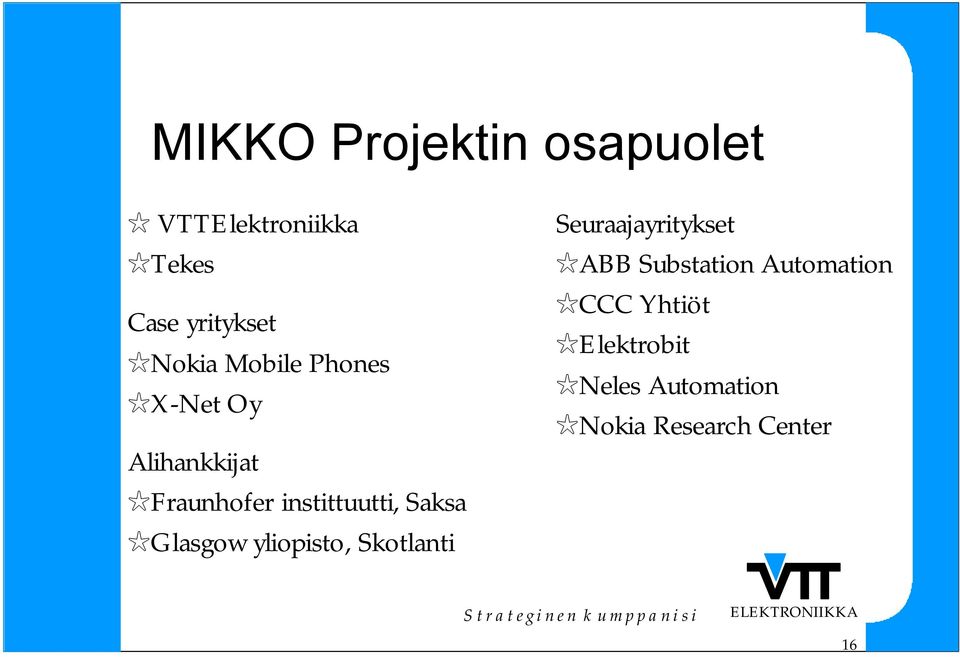 Saksa Glasgow yliopisto, Skotlanti Seuraajayritykset ABB Substation