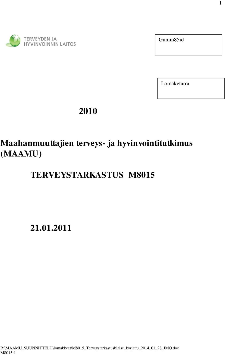 hyvinvointitutkimus (MAAMU)