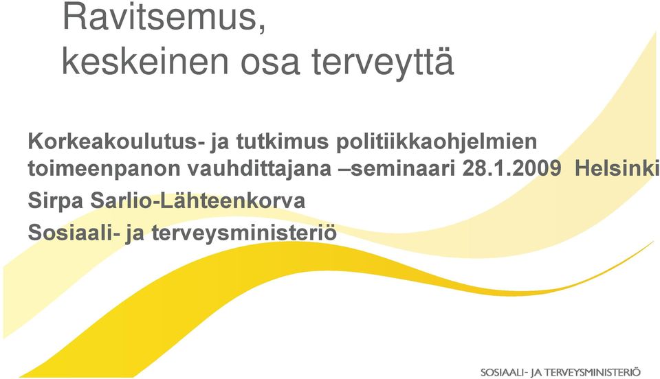 toimeenpanon vauhdittajana seminaari 28.1.