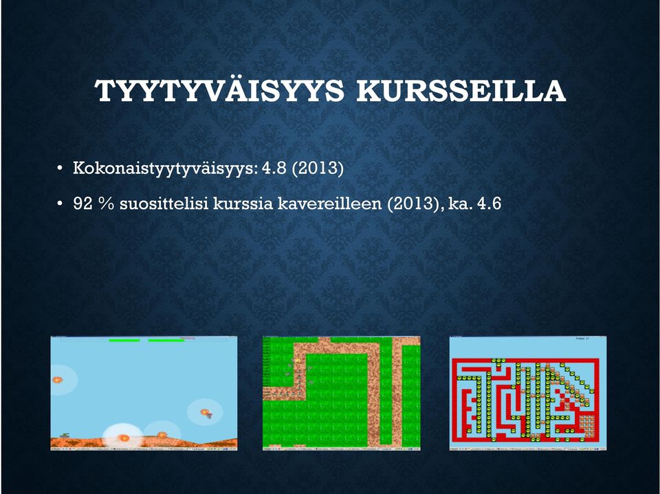 8 (2013) 92 % suosittelisi