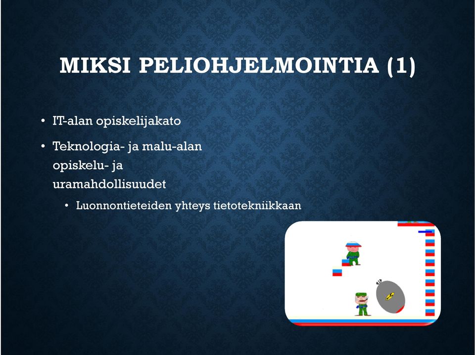 malu-alan opiskelu- ja