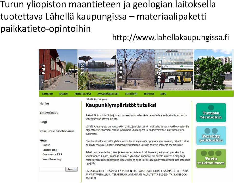 Lähellä kaupungissa materiaalipaketti