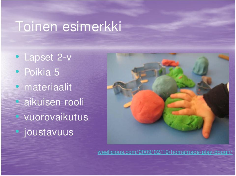 vuorovaikutus joustavuus weelicious.