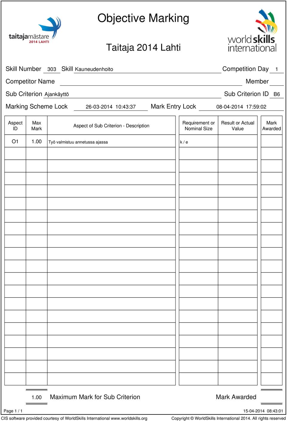 Entry Lock 08-04-2014 17:59:02 Requirement or Nominal Size Result or Actual