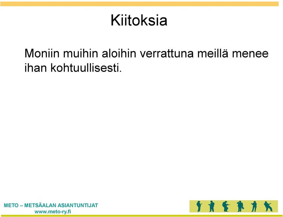 verrattuna meillä