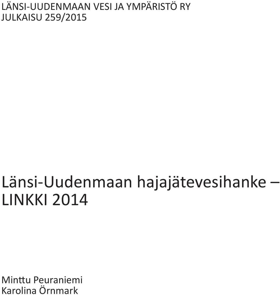 Länsi-Uudenmaan hajajätevesihanke