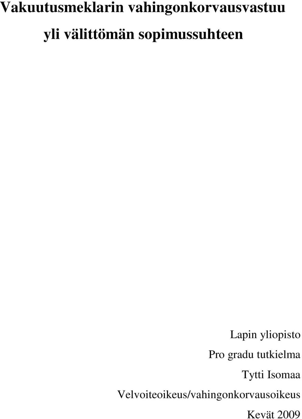 yliopisto Pro gradu tutkielma Tytti