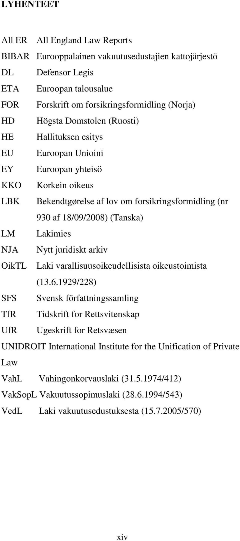 NJA Nytt juridiskt arkiv OikTL Laki varallisuusoikeudellisista oikeustoimista (13.6.