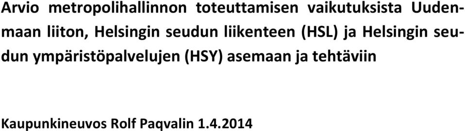 ja Helsingin seudun ympäristöpalvelujen (HSY)