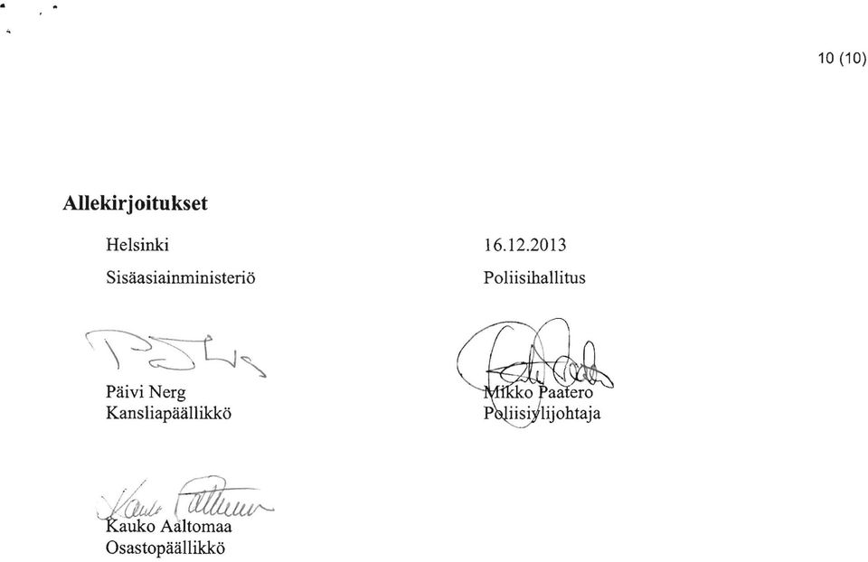 20l3 Poliisihallitus V~~~ Päivi Nerg