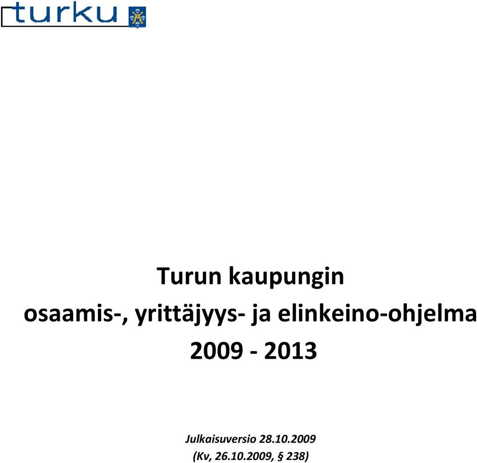 ohjelma 2009 2013