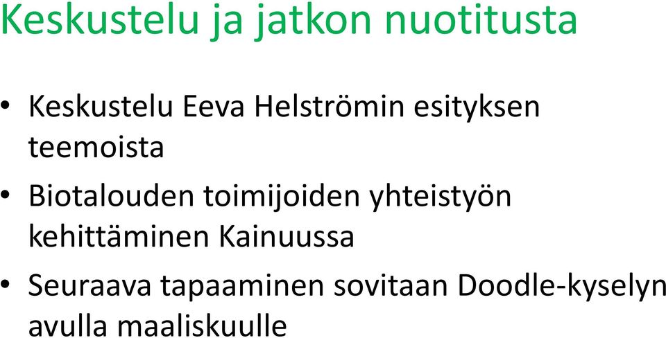 toimijoiden yhteistyön kehittäminen Kainuussa
