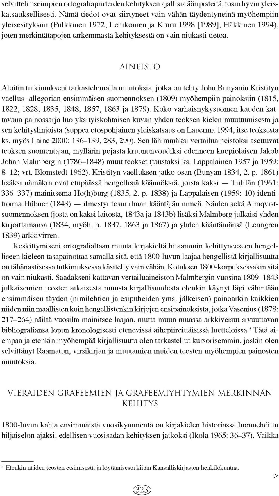 vain niukasti tietoa.