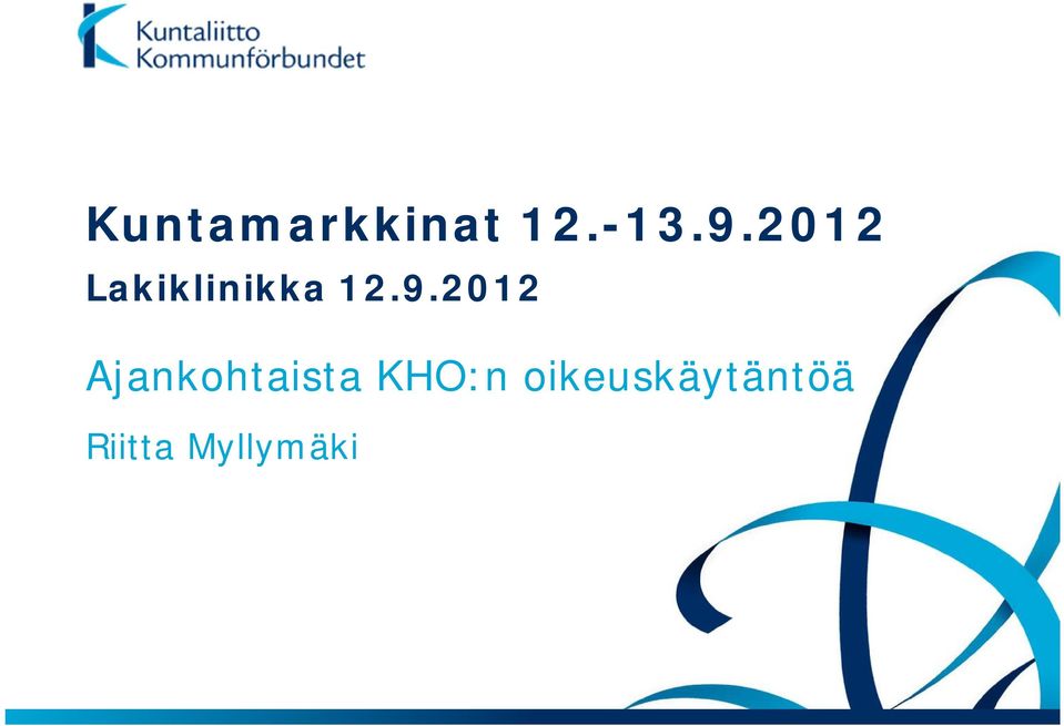 2012 Ajankohtaista KHO:n