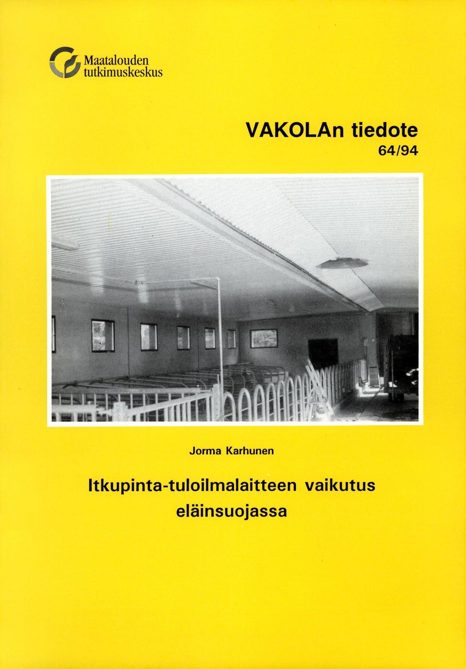 tiedote 64/94 Jorma Karhunen