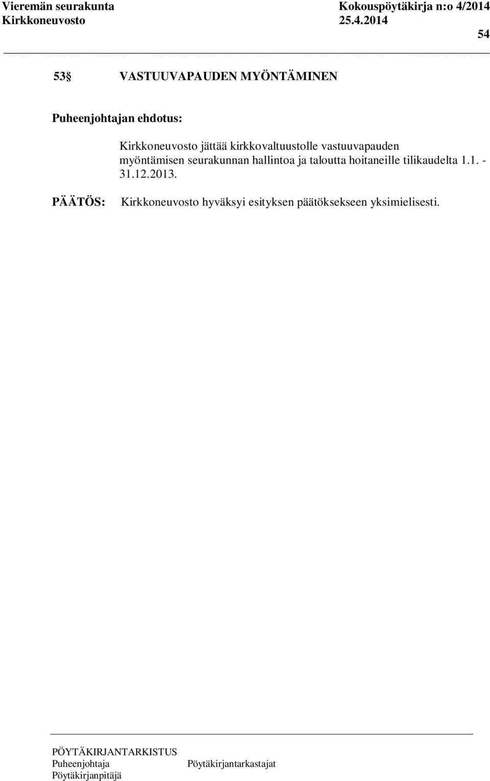 seurakunnan hallintoa ja taloutta hoitaneille
