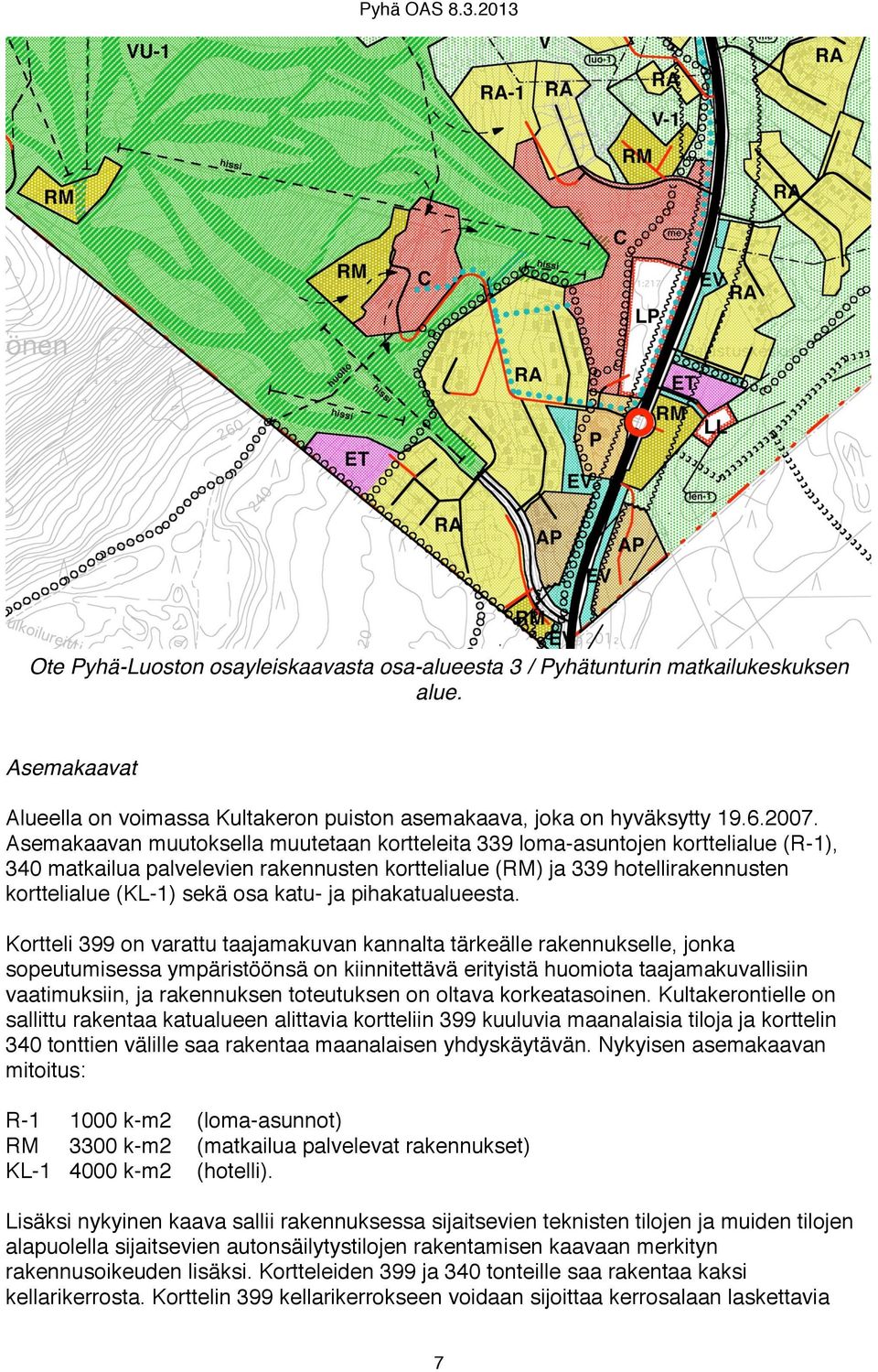 katu- ja pihakatualueesta.