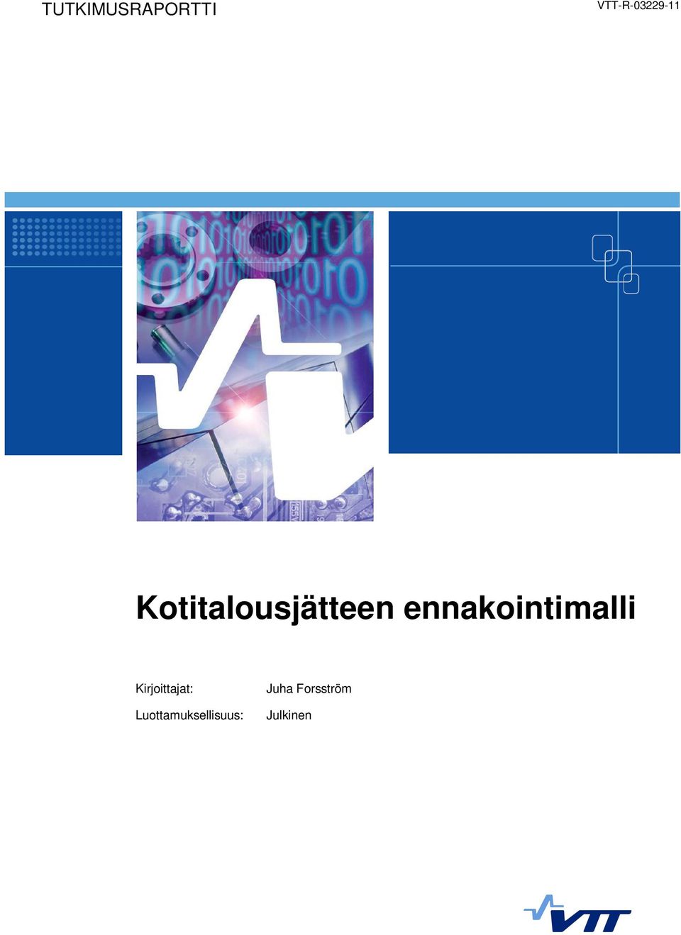 ennakointimalli Kirjoittajat: