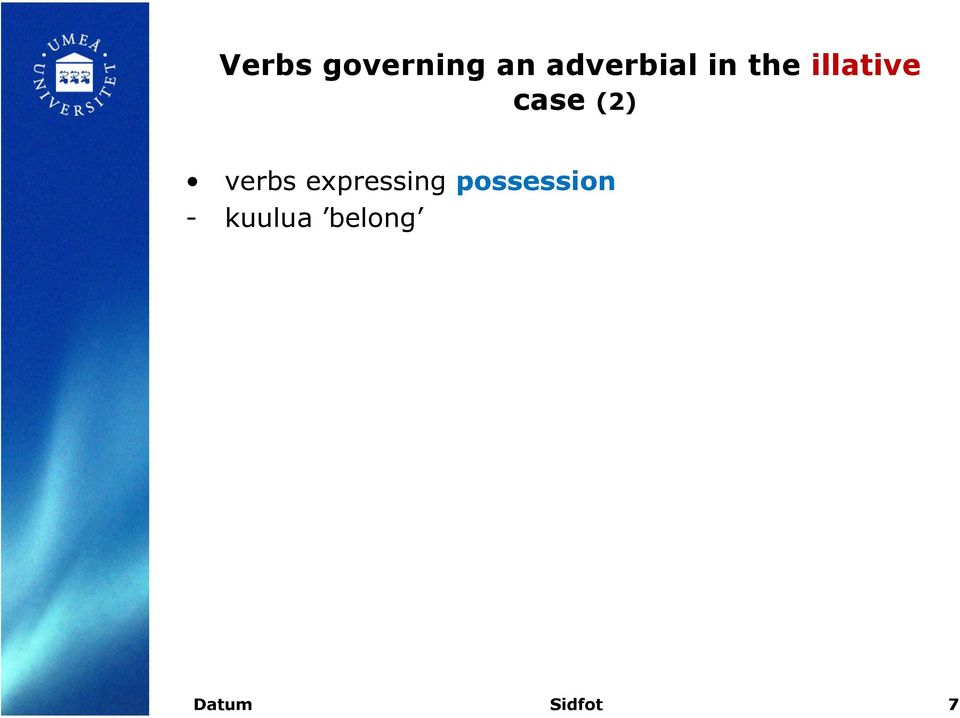 case (2) verbs expressing