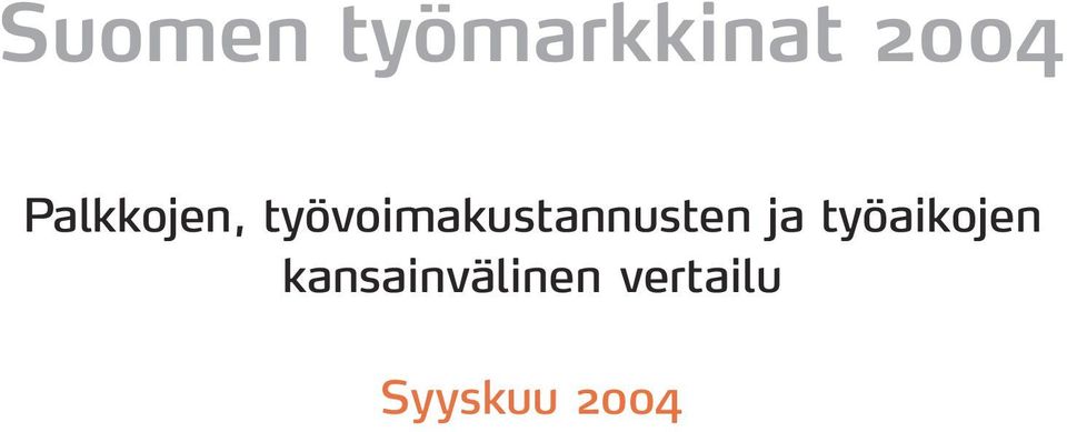 työvoimakustannusten ja