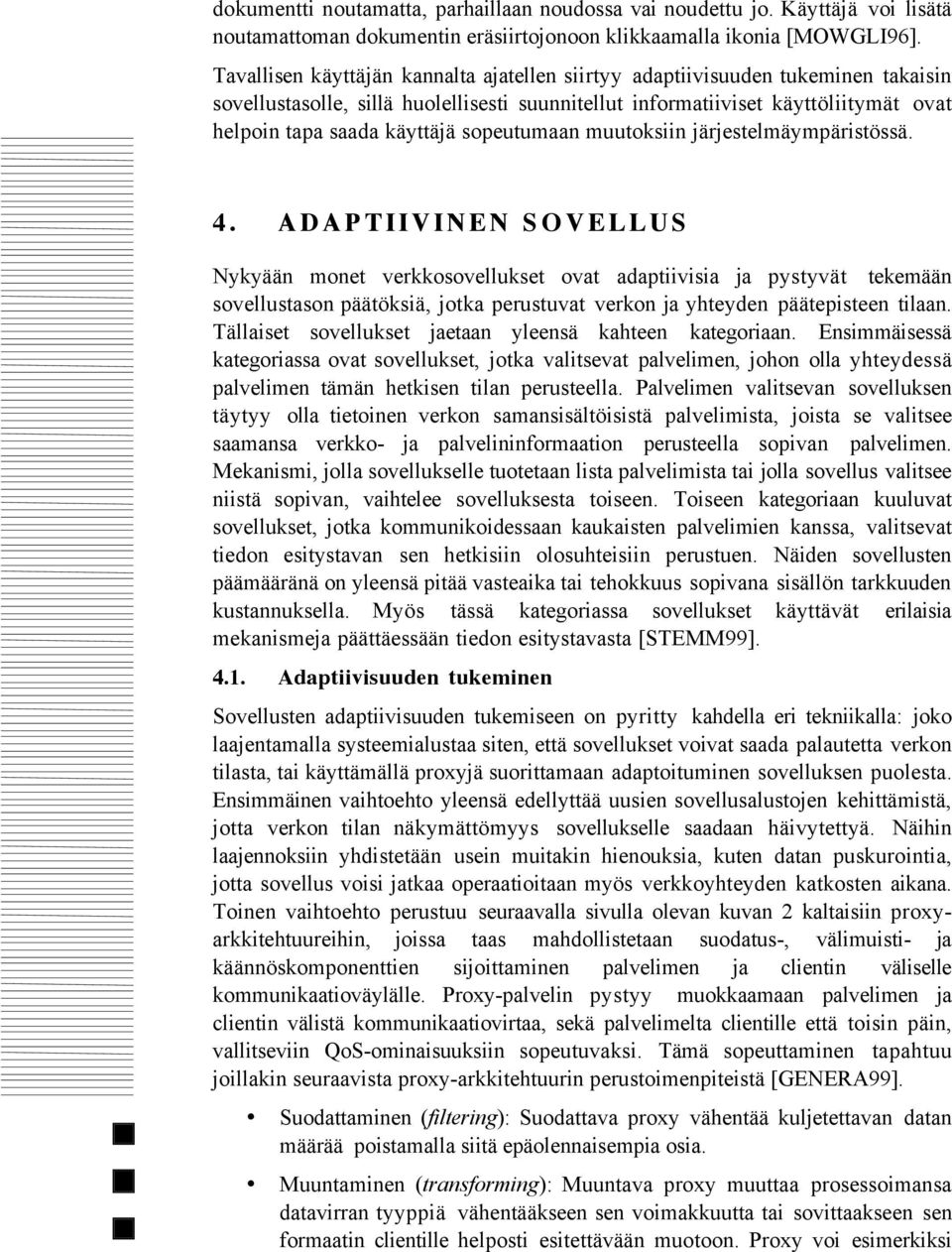 sopeutumaan muutoksiin jšrjestelmšympšristšssš. 4.
