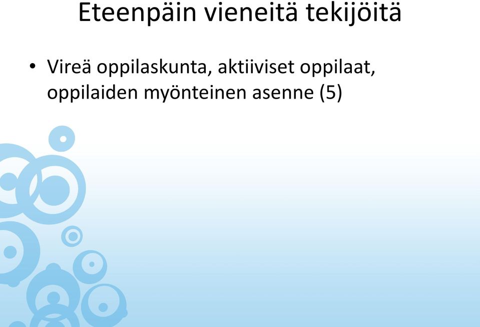 oppilaskunta, aktiiviset