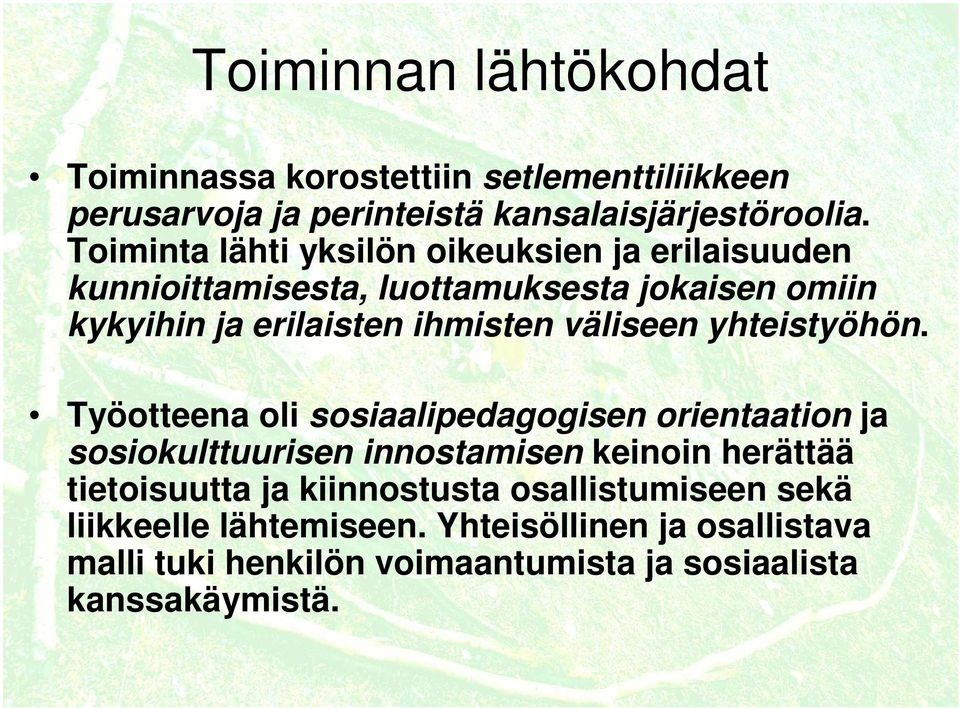väliseen yhteistyöhön.