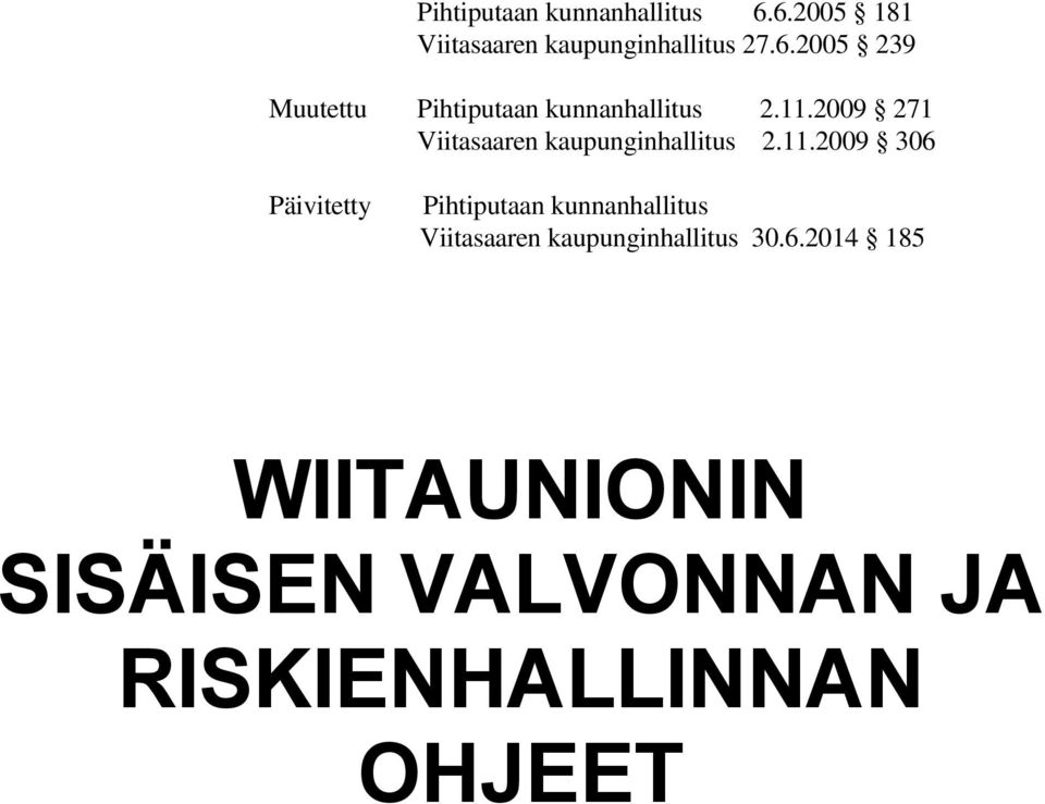 kunnanhallitus Viitasaaren kaupunginhallitus 30.6.