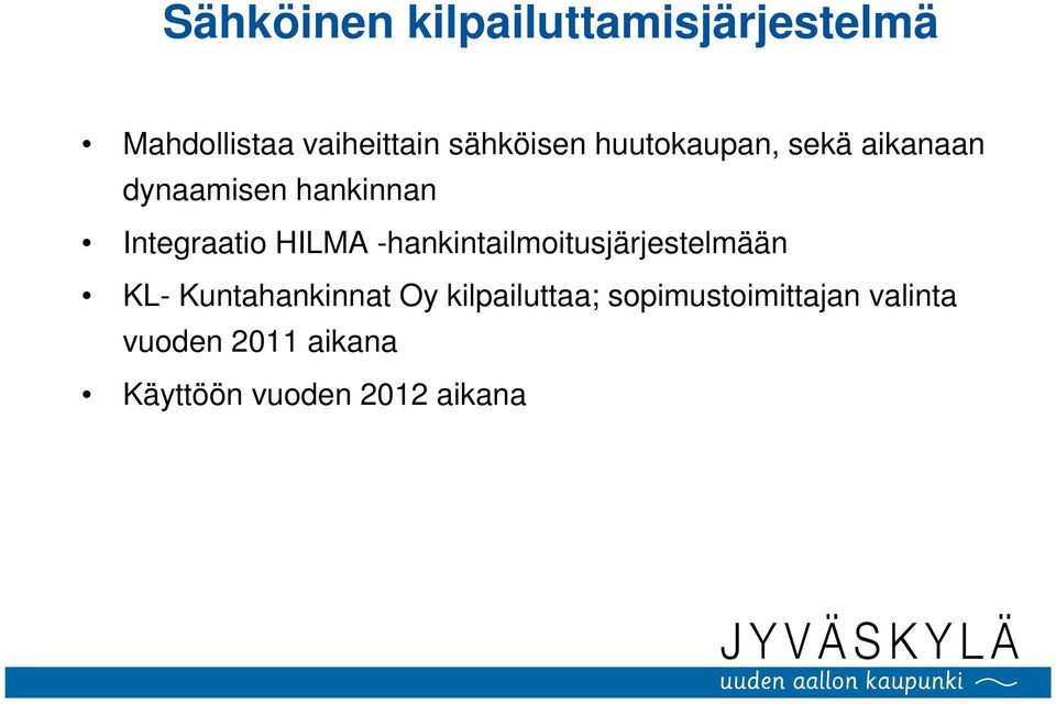 HILMA -hankintailmoitusjärjestelmään KL- Kuntahankinnat Oy