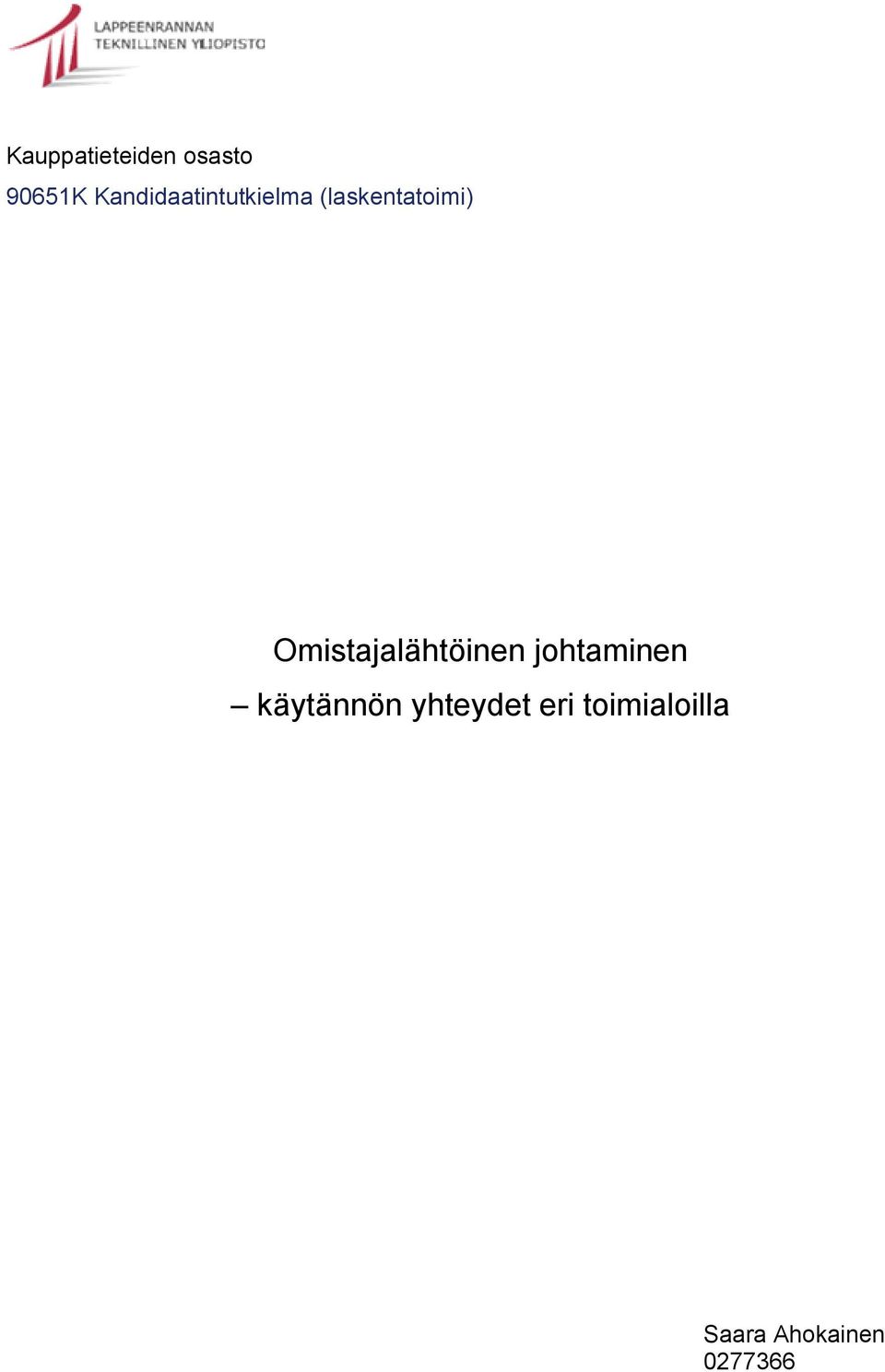 Omistajalähtöinen johtaminen käytännön