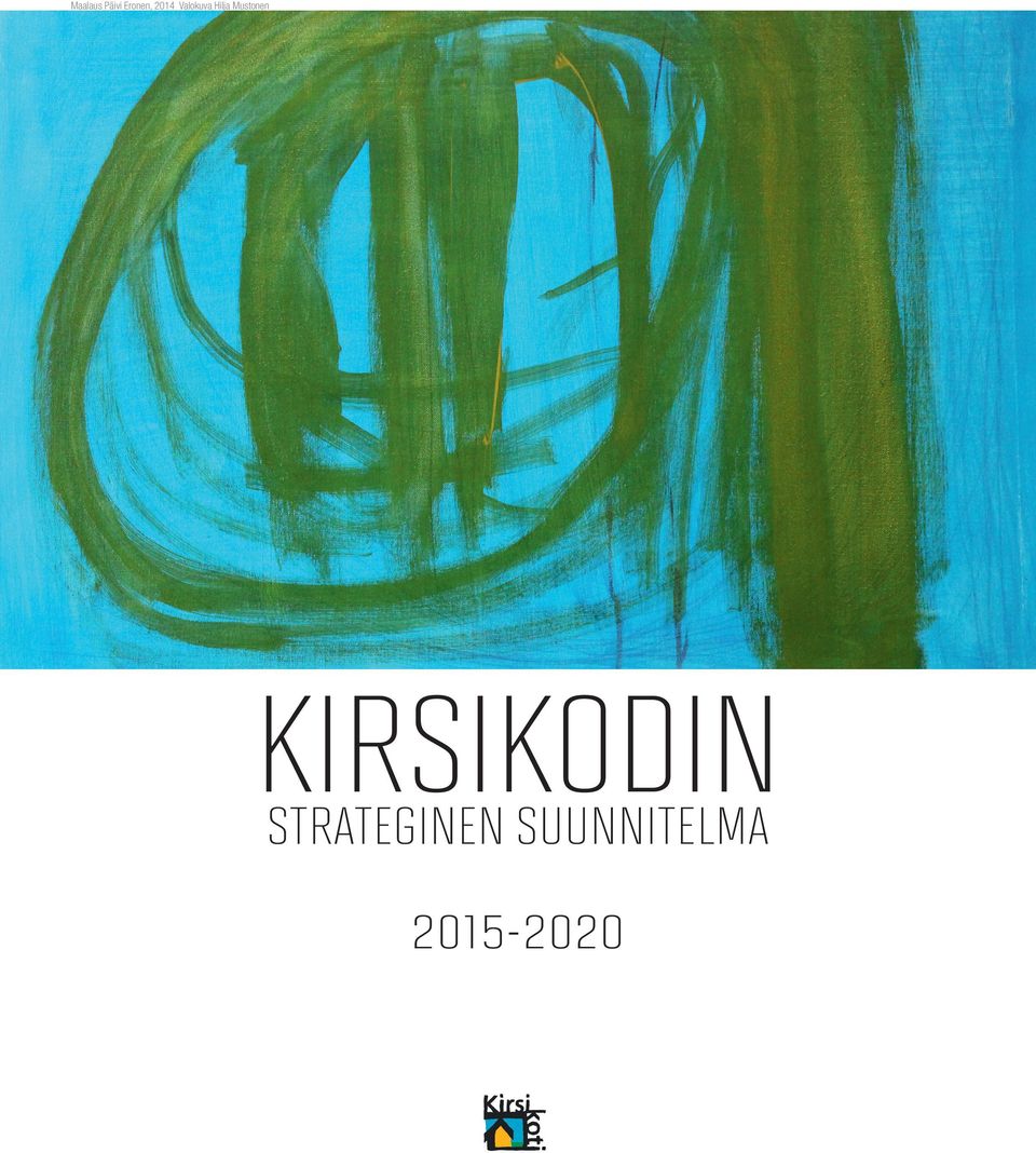 Mustonen KIRSIKODIN