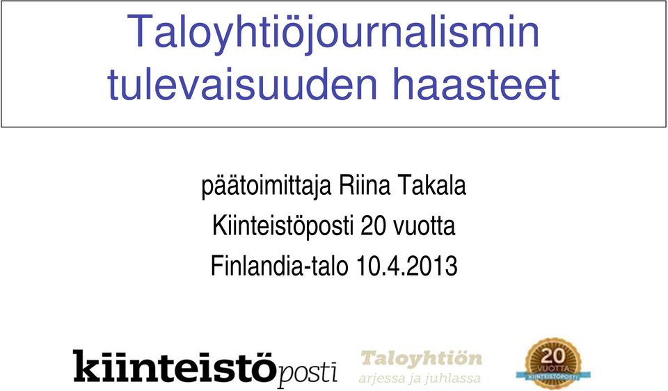 päätoimittaja Riina Takala