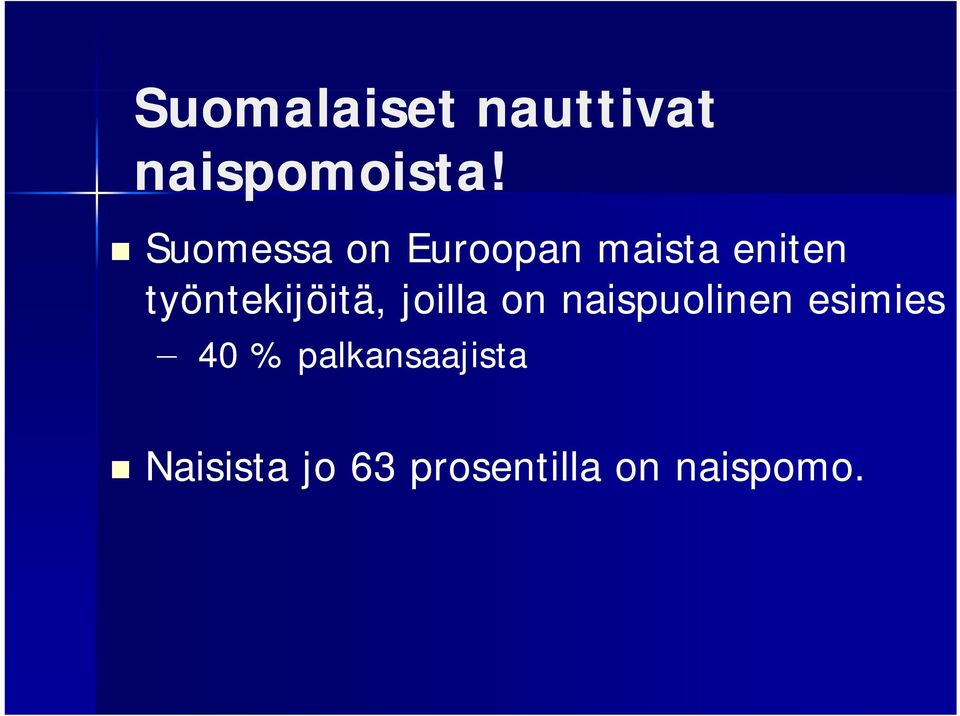 työntekijöitä, joilla on naispuolinen