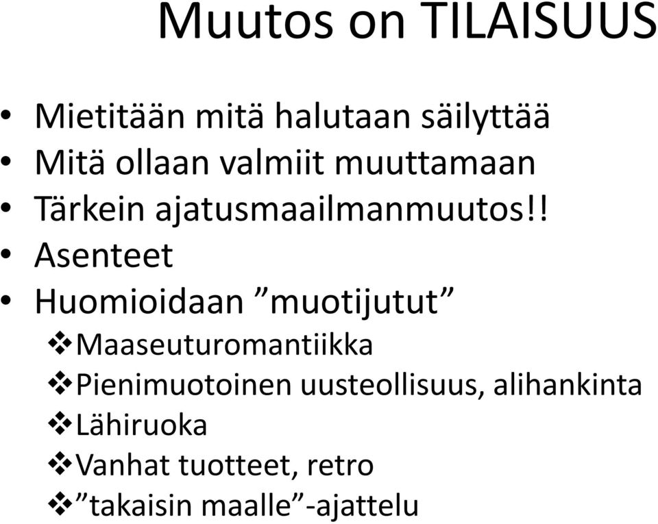 ! Asenteet Huomioidaan muotijutut Maaseuturomantiikka