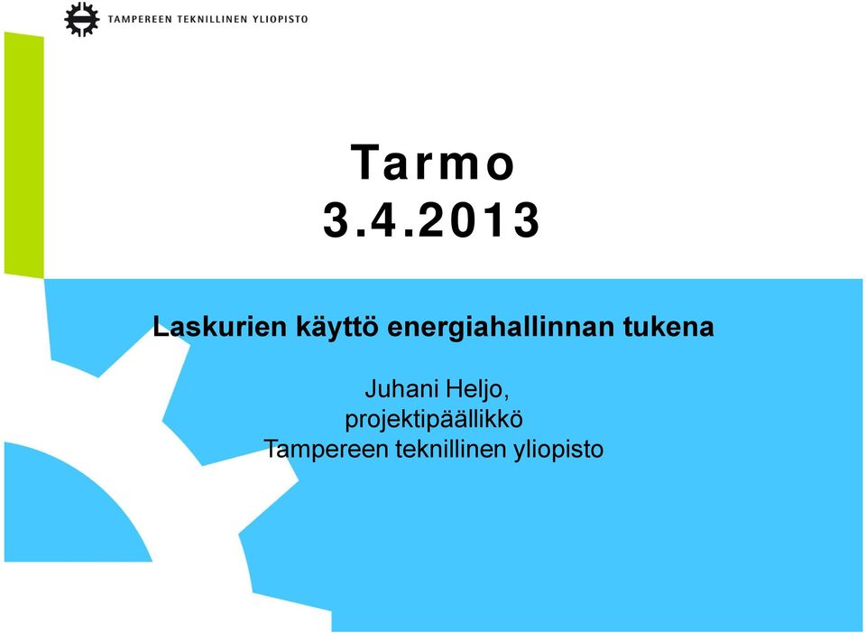 energiahallinnan tukena