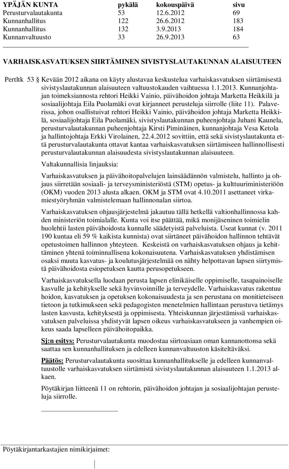 2013 184 Kunnanvaltuusto 33 26.9.