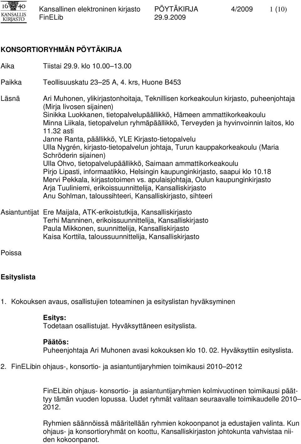 Liikala, tietopalvelun ryhmäpäällikkö, Terveyden ja hyvinvoinnin laitos, klo 11.