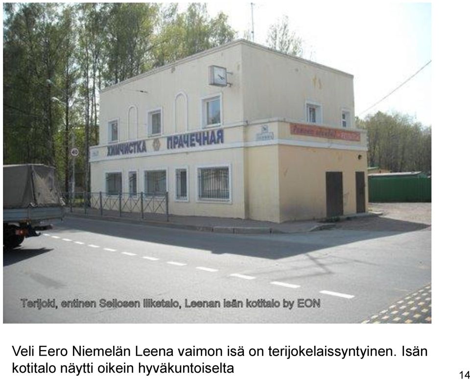 terijokelaissyntyinen.